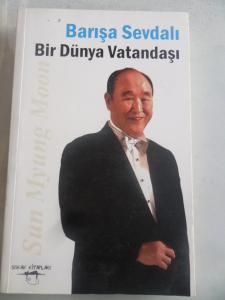 Barışa Sevdalı Bir Dünya Vatandaşı