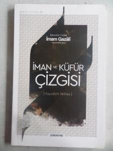 İman ve Küfür Çizgisi