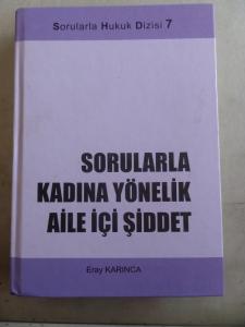 Sorularla Kadına Yönelik Aile İçi Şiddet