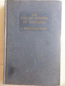 The Use Of Tenses In English