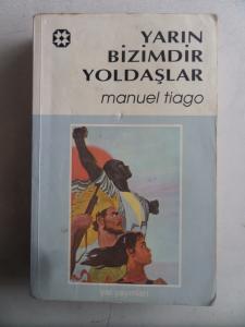 Yarın Bizimdir Yoldaşlar