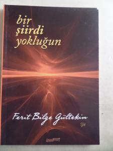 Bir Şiirdi Yokluğun
