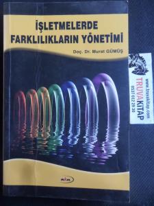 İşletmelerde Farklılıkların Yönetimi