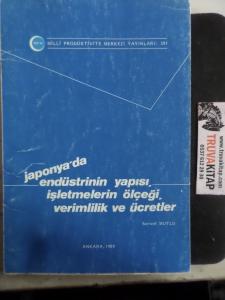 Japonya'da Endüstrinin Yapısı İşletmelerin Ölçeği Verimlilik ve Ücretler