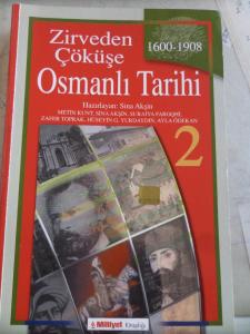Zirveden Çöküşe Osmanlı Tarihi 2