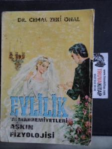 Evlilik ve Mahremiyetleri Aşkın Fizyolojisi