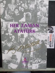 Her Zaman Atatürk