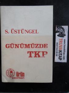 Günümüzde TKP
