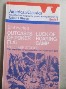 Bret Herte's Outcasts Of Poker Flat / Luck Of Roaring Camp