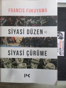 Siyasi Düzen ve Siyasi Çürüme