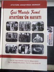 Gazi Mustafa Kemal Atatürk'ün Hayatı