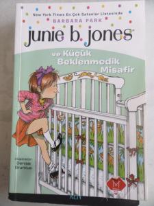 Junie B. Jones ve Küçük Beklenmedik Misafir