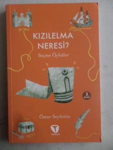 Kızılelma Neresi ? Seçme Öyküler