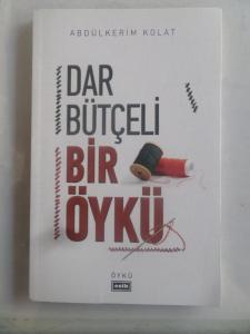Dar Bütçeli Bir Öykü