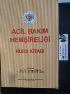Acil Bakım Hemşireliği Kurs Kitabı