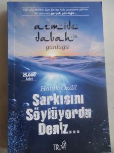 Şarkısını Söylüyordu Deniz