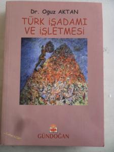 Türk İş Adamı ve İşletmesi