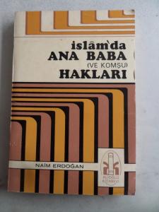 İslam'da Ana Baba ve Komşu Hakları