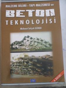 Malzeme Bilimi - Yapı Malzemesi ve Beton Teknolojisi
