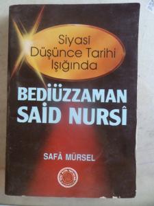 Siyasi Düşünce Tarihi Işığında Bediüzzaman Said Nursi