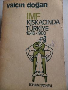 IMF Kıskacında Türkiye