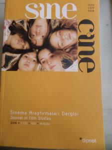 Sine Cine Sinema Araştırmaları Dergisi 2016 / 7