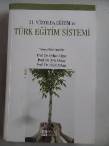 21. Yüzyılda Eğitim ve Türk Eğitim Sistemi