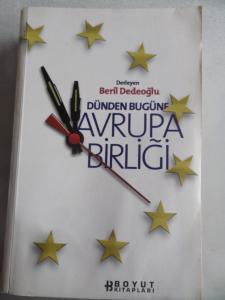Dünden Bugüne Avrupa Birliği