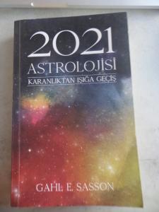 2021 Astrolojisi Karanlıktan Işığa Geçiş
