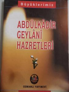 Abdülkadir Geylani Hazretleri