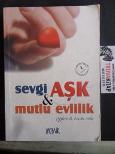 Sevgi Aşk ve Mutlu Evlilik