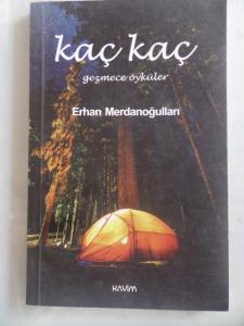 Kaç Kaç Gezmece Öyküler