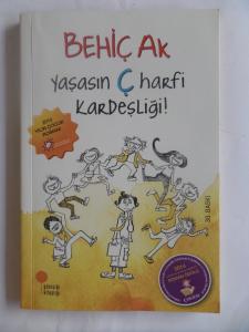 Yaşasın Ç Harfi Kardeşliği