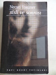 Sisli ve Sonrası