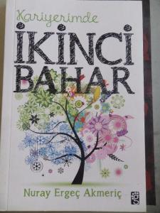 Kariyerimde İkinci Bahar