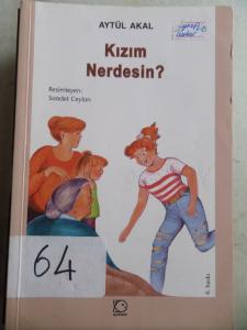 Kızım Nerdesin