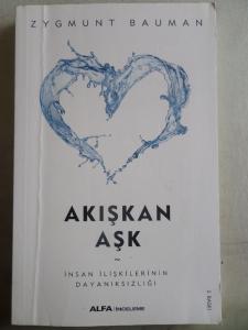 Akışkan Aşk - İnsan İlişkilerinin Dayanıksızlığı