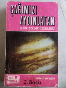 Çağımızı Aydınlatan Kur'an Mucizeleri