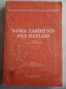Roma Tarihi'nin Ana Hatları I. Kısım Cumhuriyet Devri