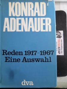 Reden 1917 - 1967 Eine Auswahl