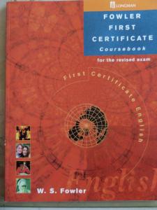 Fowler First Certificate Coursebook