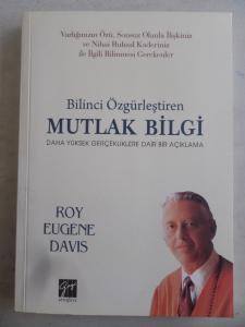 Bilinci Özgürleştiren Mutlak Bilgi