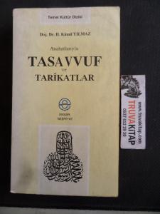 Anahatlarıyla Tasavvuf ve Tarikatlar