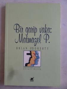 Bir Garip Vaka Matmazel P.