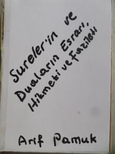 Sureler'in ve Duaların Esrarı Hikmeti ve Fazileti