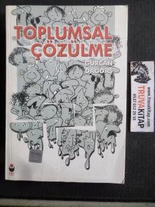 Toplumsal Çözülme