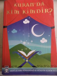 Kuran'da Kim Kimdir ?