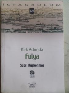 Kırk Adımda Fulya Kırk Adımda Fulya