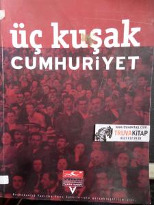 Üç Kuşak Cumhuriyeti