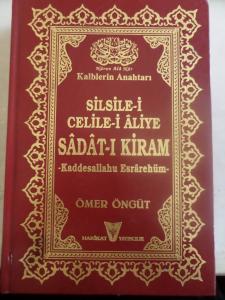 Kalblerin Anahtarı Silsile-i Celile-i Aliye Sedat-ı Kiram